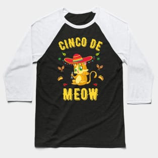 Cinco de meow cat lover , Funny cinco de meow Baseball T-Shirt
